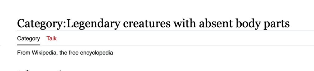Category:Legendary creatures with absent body parts 

Category Talk 

From Wikipedia, the free encyclopedia