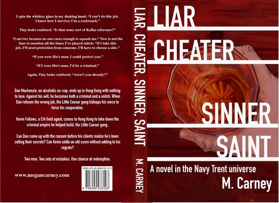 Full cover of a Liar, Cheater, Sinner, Saint including spine and backwater