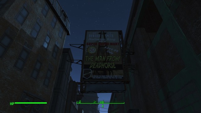 Modded  movie poster in Fallout 4 for "The Man From DeadHorse" Starring Cooper Howard and Jorge Smith. 

The tagline reads "Feo, Fuente y Formal"
Byline reads 
"A California Crest Studio Production. All Rights Reserved. 
Soon Available on Radiation King Video Tape Format"
