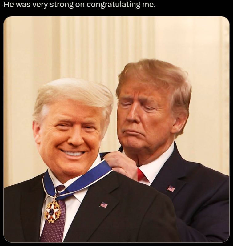A picture of Trump pinning a medal on another Trump.  
Re meeting with Xi "He was very strong on congratulating me."