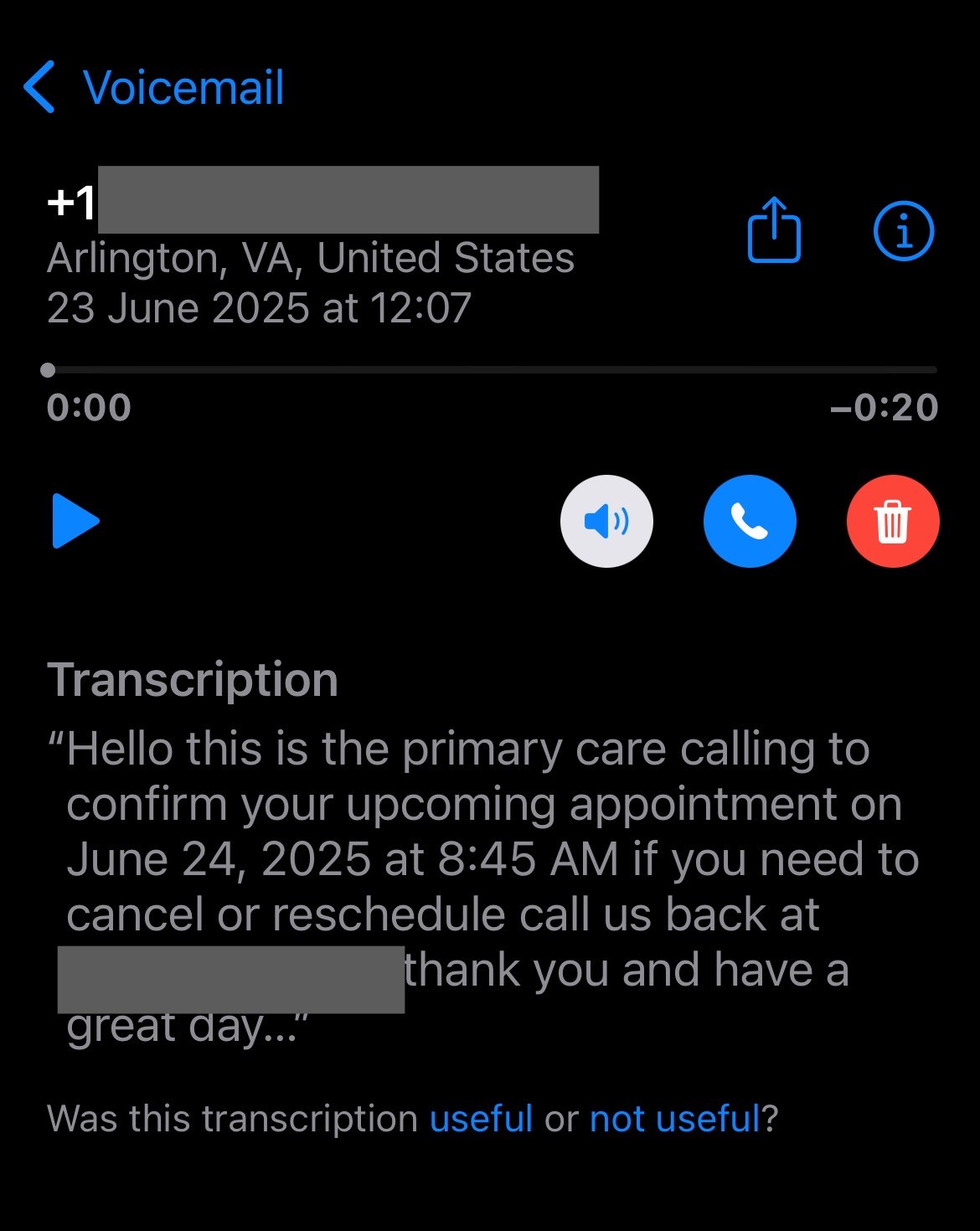Redacted screenshot of visual voicemail on an iPhone. It shows a phone number, date and time, and a transcription that reads (in part) “Hello this is the primary care calling to confirm your upcoming appointment on June 24, 2025 at 8:45 AM if you need to cancel or reschedule call us back”