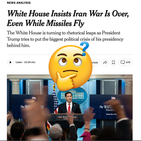 thinking emoji over headline "white house insists iran war is over even while missiles fly"
