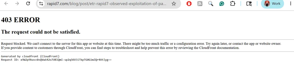 An error message from a Rapid7 blog post that reads 403 ERROR
The request could not be satisfied.
Request blocked. We can't connect to the server for this app or website at this time. There might be too much traffic or a configuration error. Try again later, or contact the app or website owner.
If you provide content to customers through CloudFront, you can find steps to troubleshoot and help prevent this error by reviewing the CloudFront documentation.
Generated by cloudfront (CloudFront)
Requ…