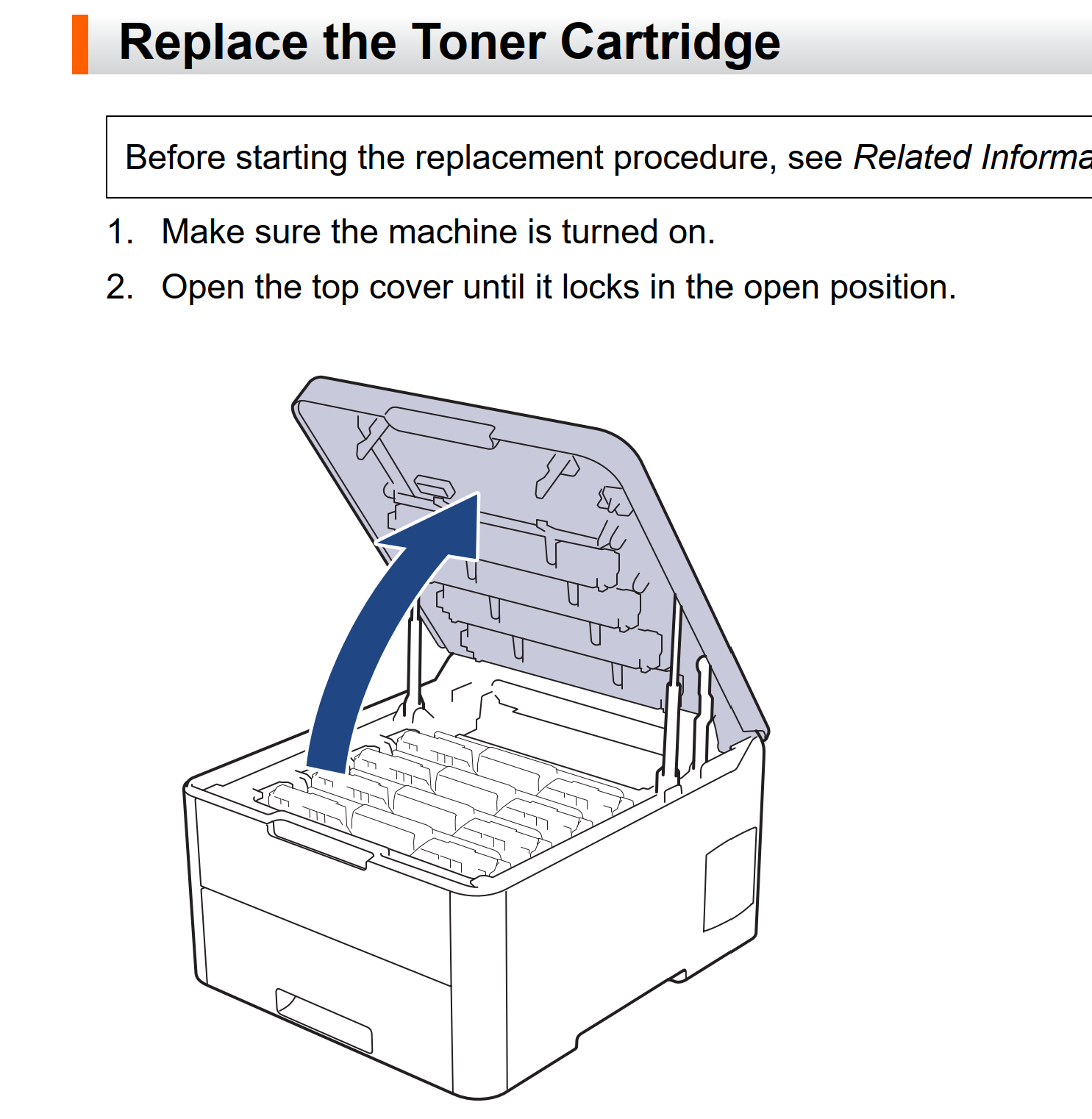 Page from the user guide. It shows a picture of the printer with the top raised, and the instructions say “Replace Toner Cartridge.”