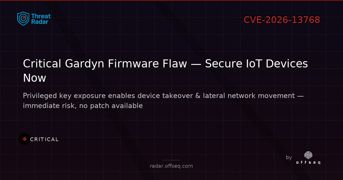 Critical threat: CVE-2026-13768: CWE-798 in Gardyn Gardyn Home Firmware