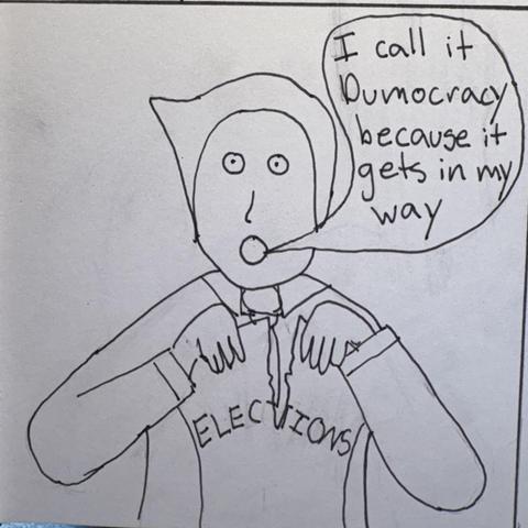 Trump saying "I call it Dumocracy because it gets in my way" while he rips up elections