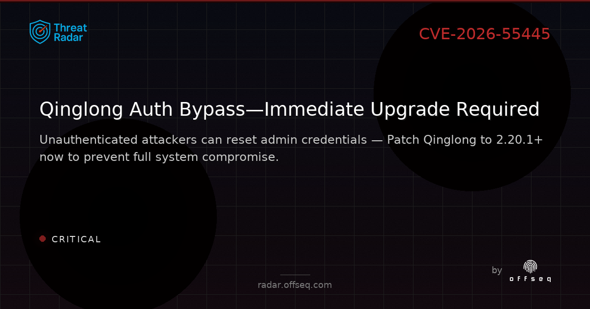 Critical threat: CVE-2026-55445: CWE-287: Improper Authentication in whyour qinglong