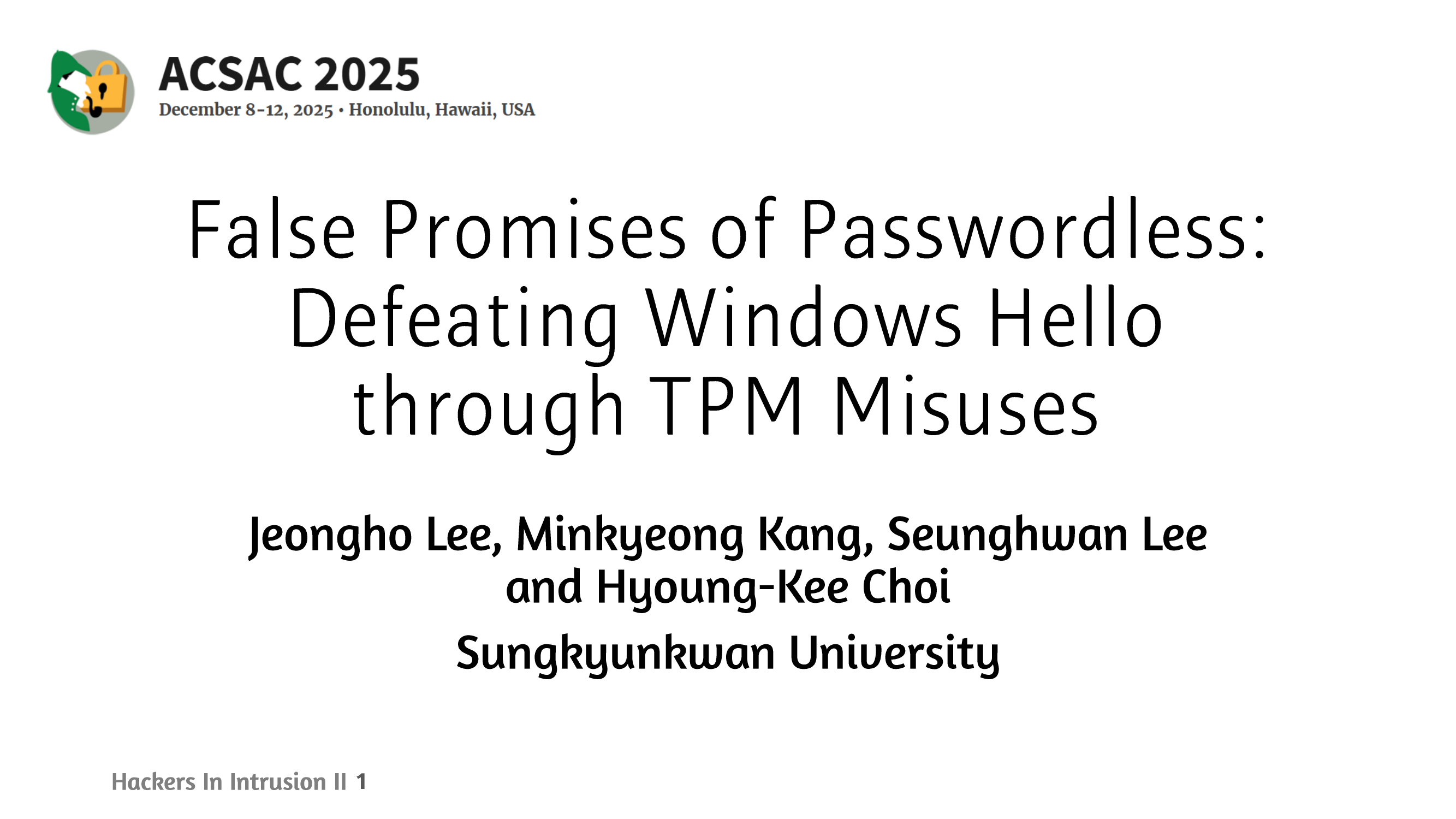Lee et al.'s "False Promises of Passwordless: Defeating Windows Hello through TPM Misuses"