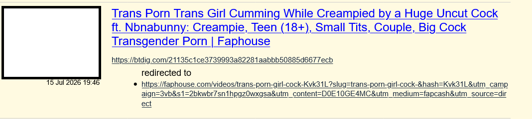 A listing for btdig.com on archive.today, dated 15 July 2026, with the title "Trans Porn Trans Girl Cumming While Creampied by a Huge Uncut Cock ft. Nbnabunny: Creampie, Teen (18+), Small Tits, Couple, Big Cock Transgender Porn | Faphouse".