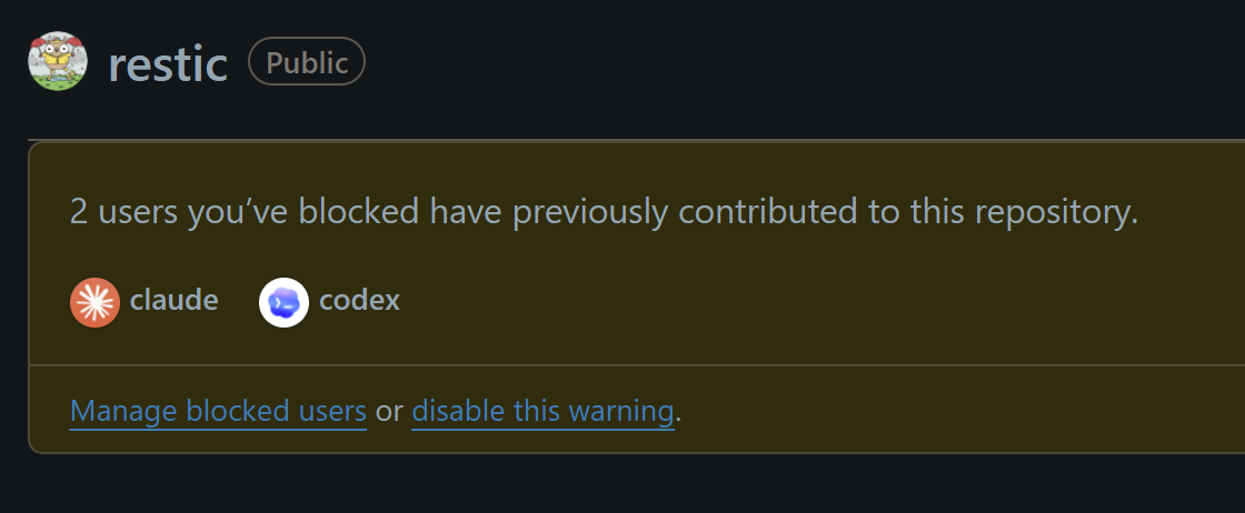 restic/restic
2 users you’ve blocked have previously contributed to this repository.
@claude
@codex