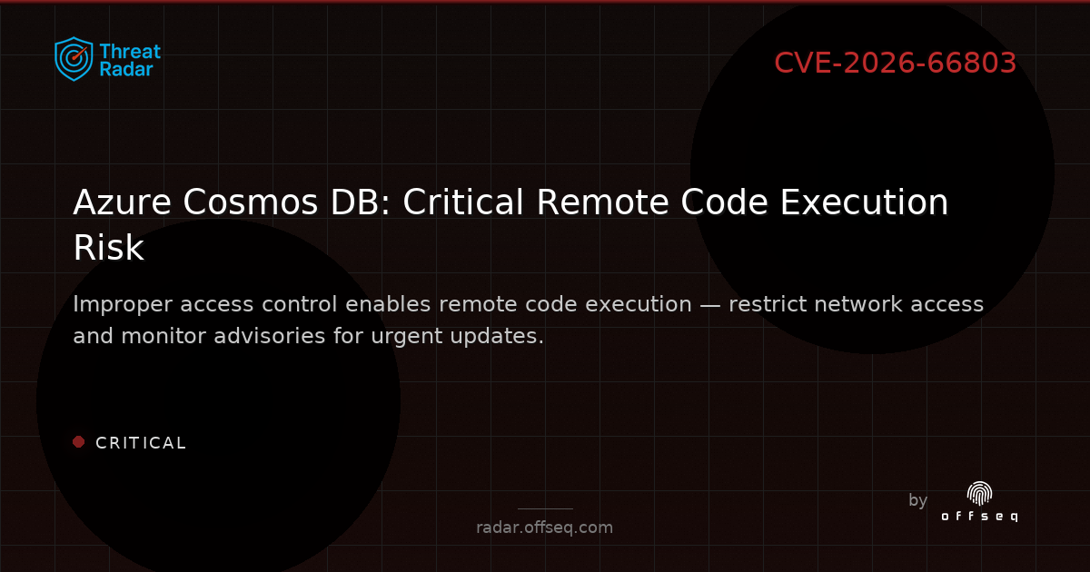 Critical threat: Improper access control in Azure Cosmos DB allows an unauthorized attacker to execute code over a ne
