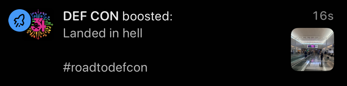 DEF CON boosting my “landed in hell” toot