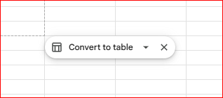 A pop-over in google sheets offering to convert my table to a table.