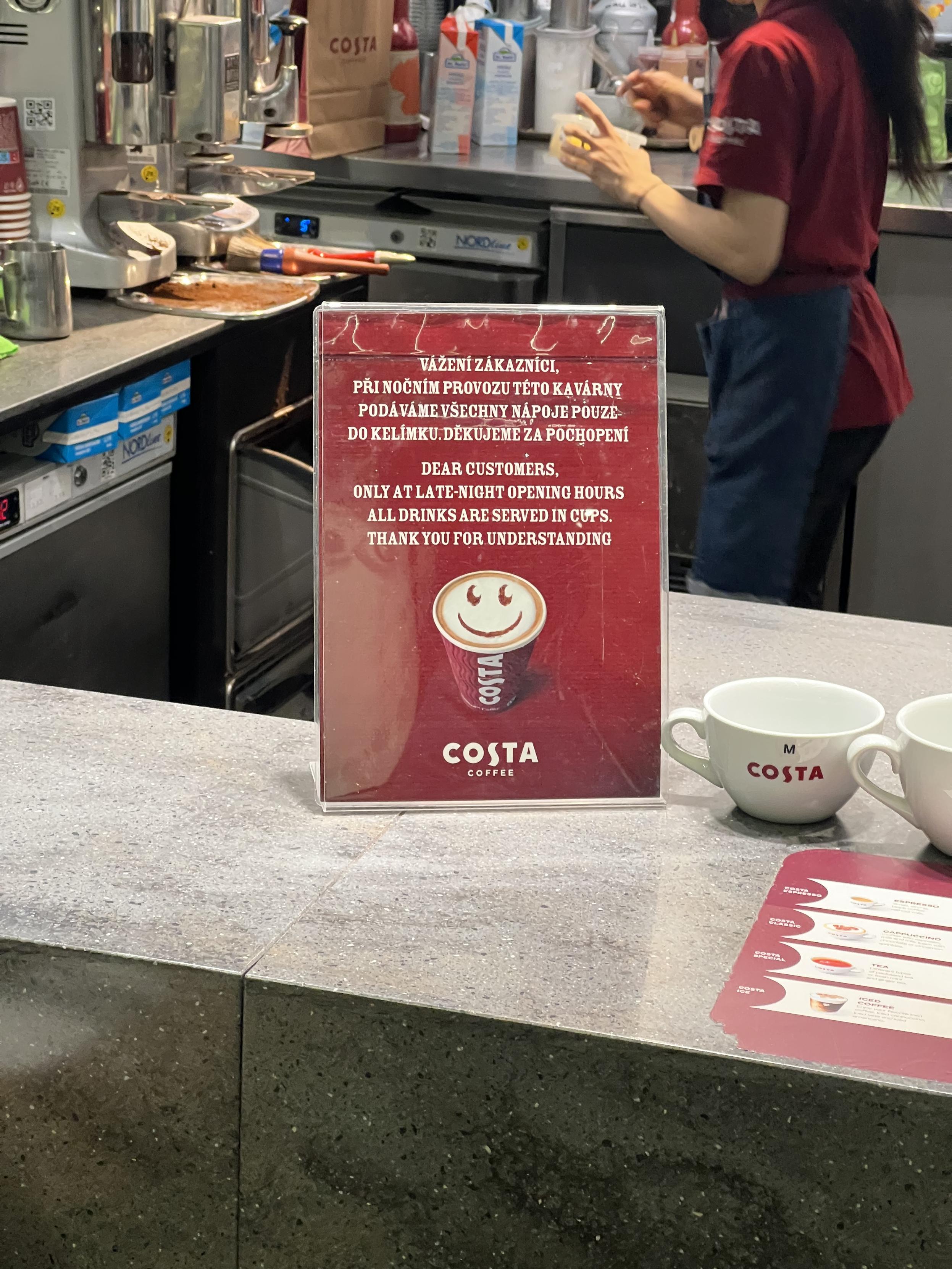 DEAR CUSTOMERS, ONLY AT LATE-NIGHT OPENING HOURS ALL DRINKS ARE SERVED IN CUPS. THANK YOU FOR UNDERSTANDING