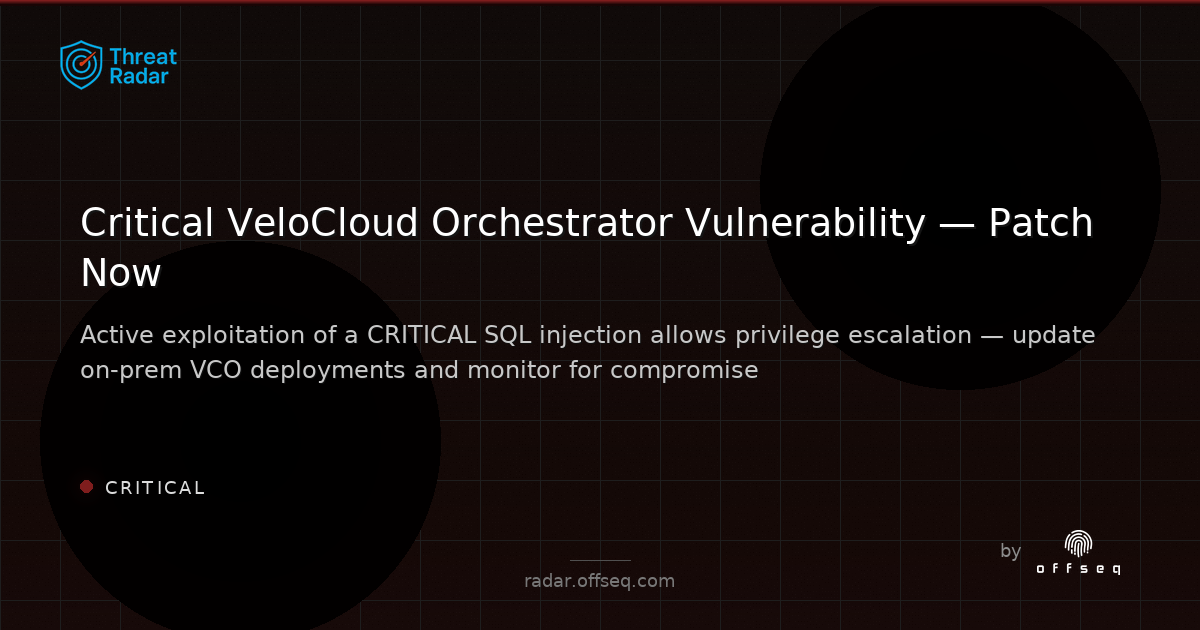 Critical threat: Attackers Exploit Third VeloCloud Orchestrator Zero-Day in Four Months