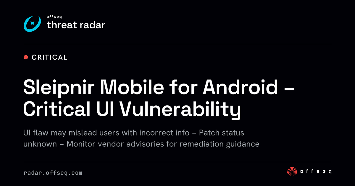 Critical threat: Sleipnir Mobile for Android vulnerable to user interface misrepresentation of critical information